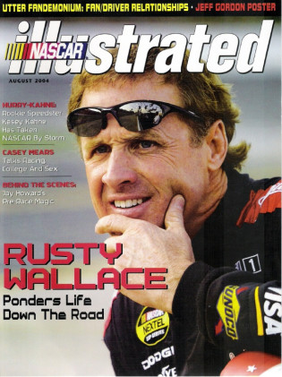 NASCAR ILLUSTRATED MAGAZINE 2004 AUG - RUSTY WALLACE, JEFF GORDON POSTER